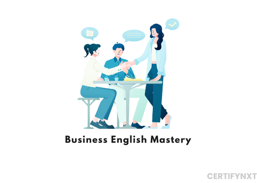 Mastering Business English: Effective Communication For Customer-facing Roles