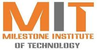 MILESTONE INSTITUTE OF TECHNOLOGY