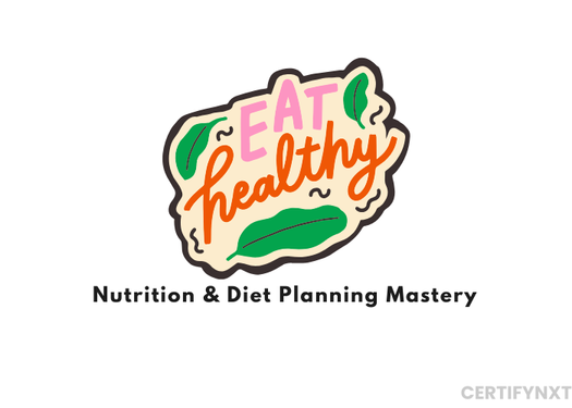 Mastering Nutrition & Diet Planning: From Balanced Meals To Personalized Wellness Programs